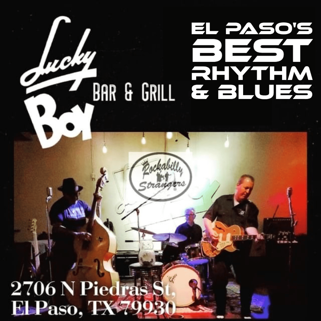 Rockabilly Strangers Lucky Boy Bar & Grill El Paso Live Music and Food